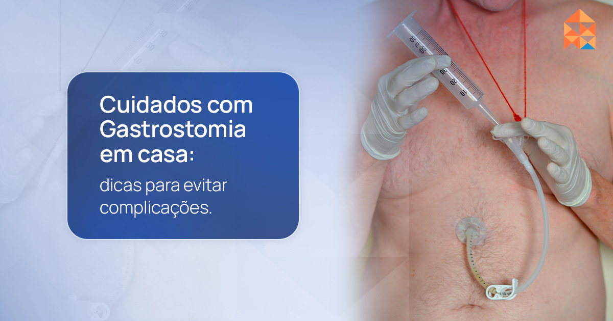 Cuidados com a Gastrostomia em casa: dicas para evitar complicações ...